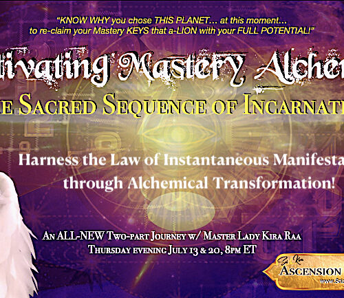 Activating Mastery Alchemy: The Sacred Sequence of Incarnation
