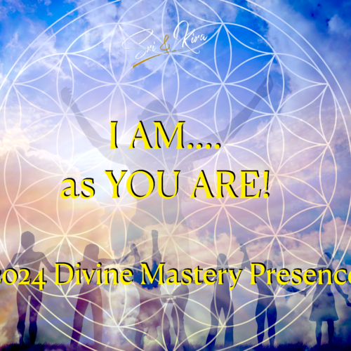 2024 I AM the Alchemy of Divine Mastery Presence